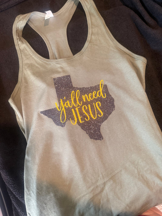 Y’all need Jesus tank